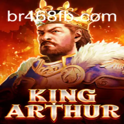 Discover the Legend of King Arthur Through the Game KingArthur and BR468.COM
